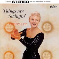 Peggy Lee - Things Are Swingin'